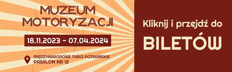 Bilety Muzeum Motoryzacji